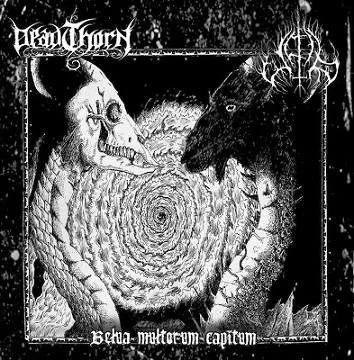 DEADTHORN / UPIR "Belua Multorum Capitum" CD