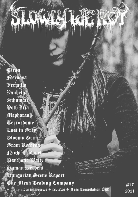 SLOWLY WE ROT Issue #17