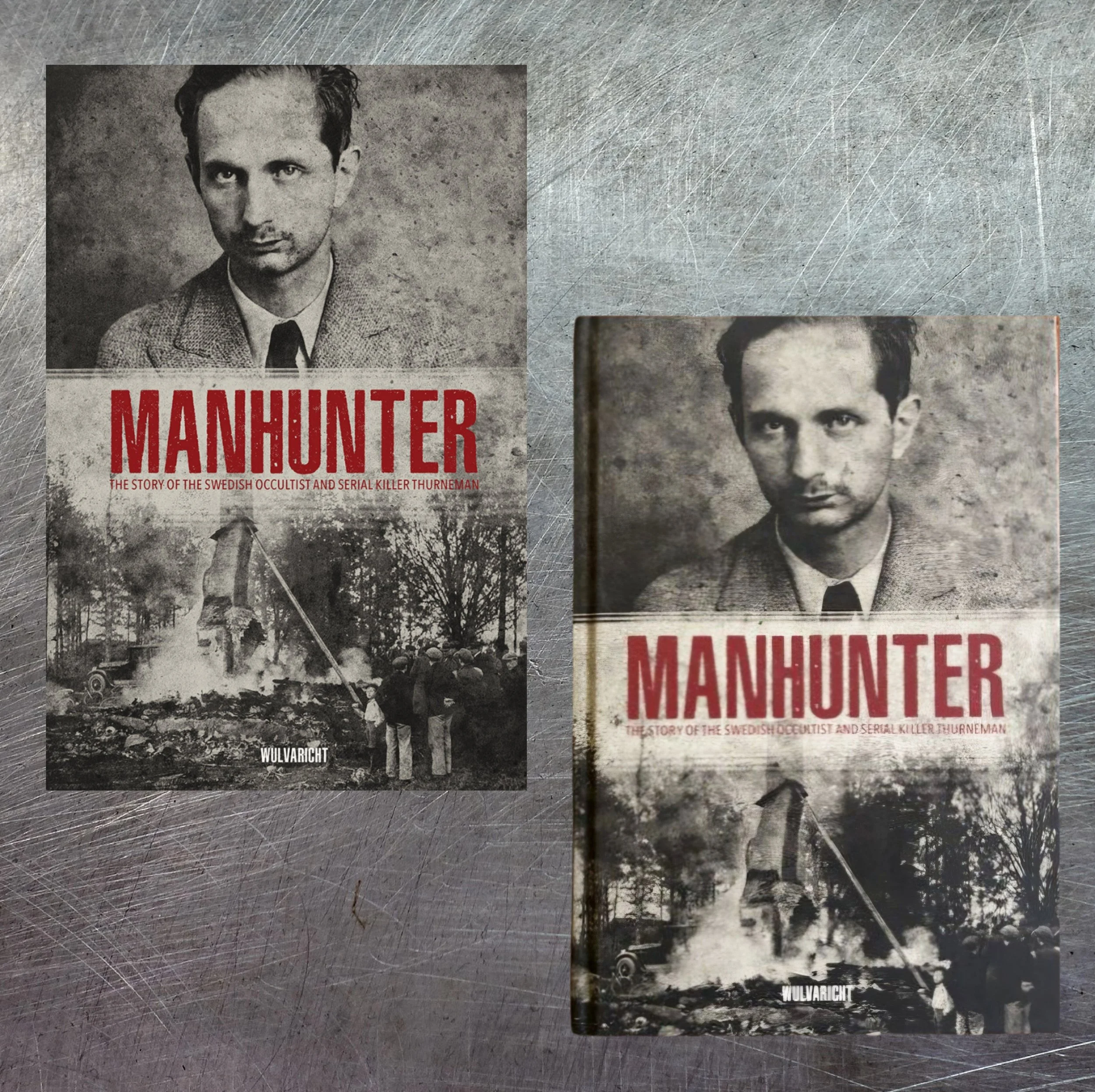 MANHUNTER : Swedish Occultist and Serial Killer PAPERBACK / HARDBACK BOOK