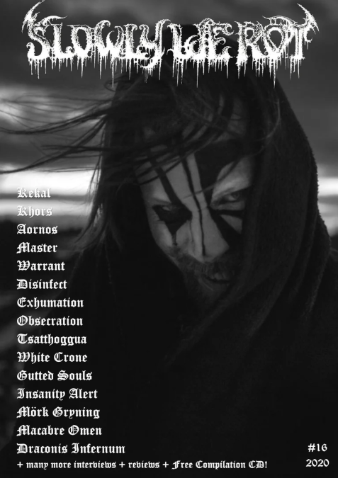 SLOWLY WE ROT Issue #16