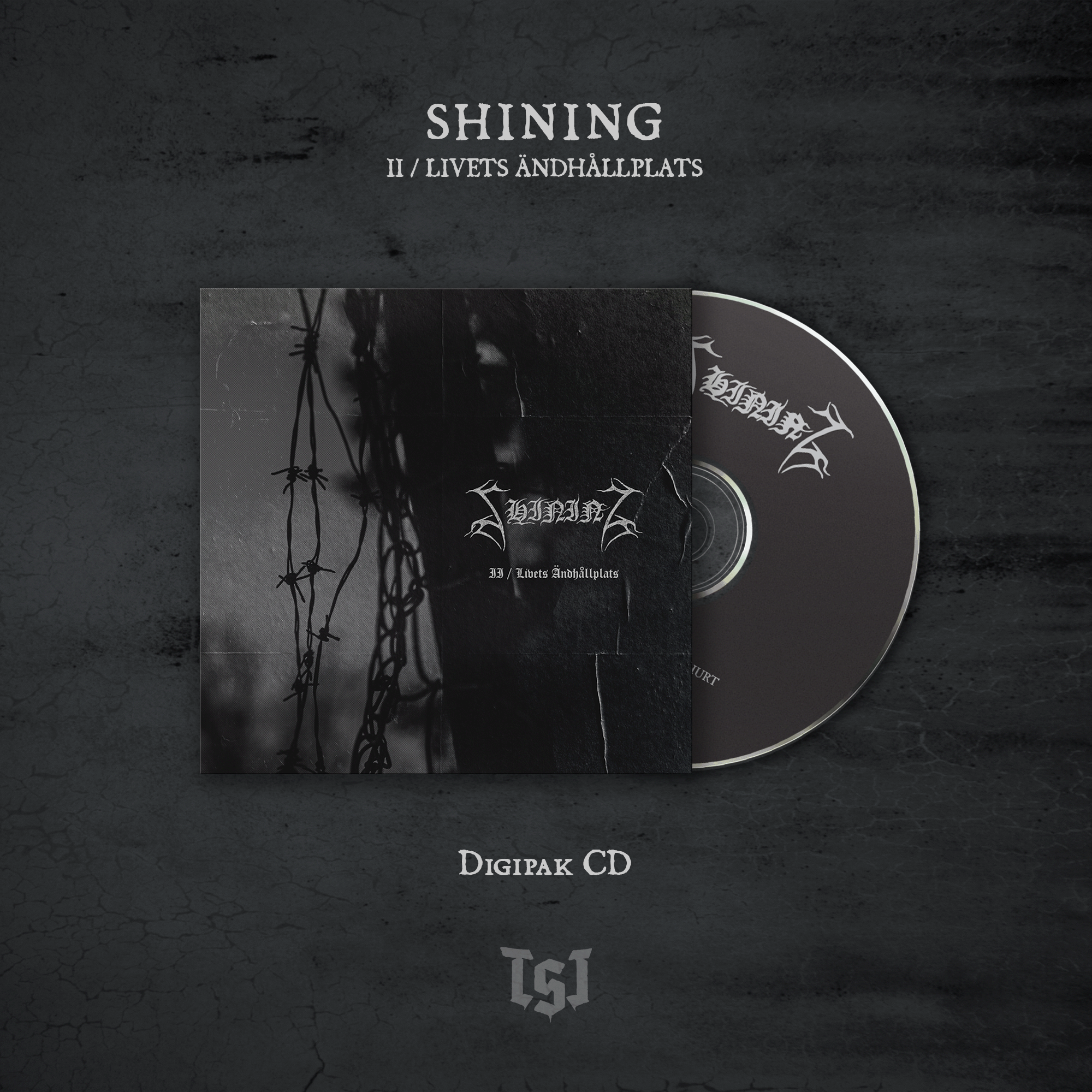 SHINING "II / Livets Ändhållplats" DIGIPAK