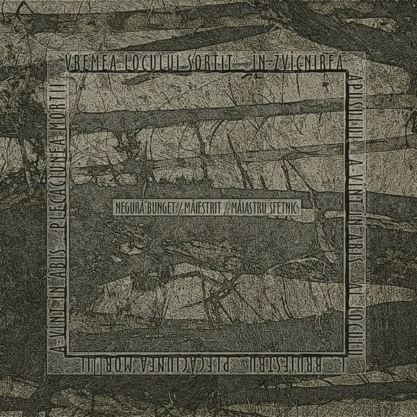 NEGURA BUNGET "Măiestrit / Măiastru Sfetnic" DIGIPAK