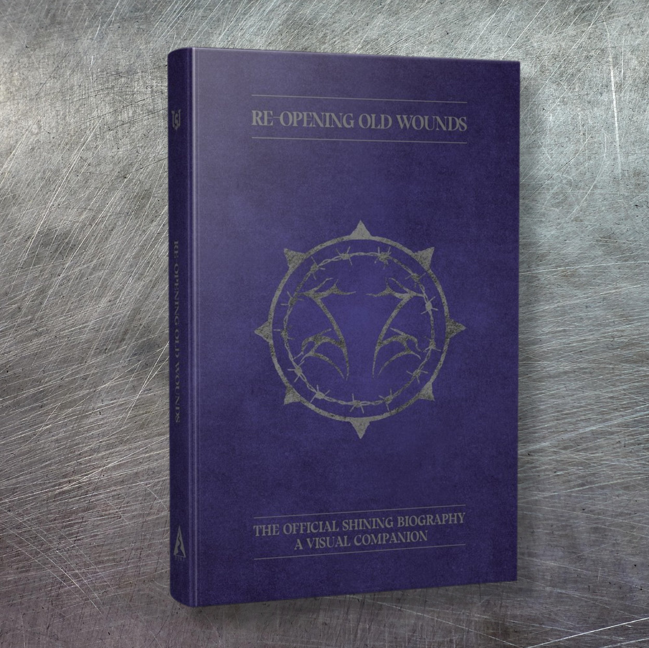 RE-OPENING OLD WOUNDS (Shining Biography) - A VISUAL COMPANION