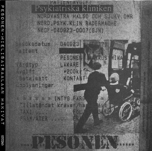 PESONEN "Mielisairaalaan Hakivat" DIGIPAK