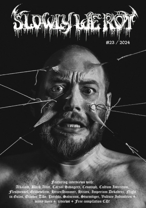 SLOWLY WE ROT Issue #23