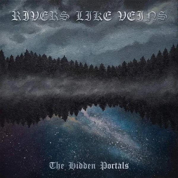 RIVERS LIKE VEINS  "The Hidden Portals" CD