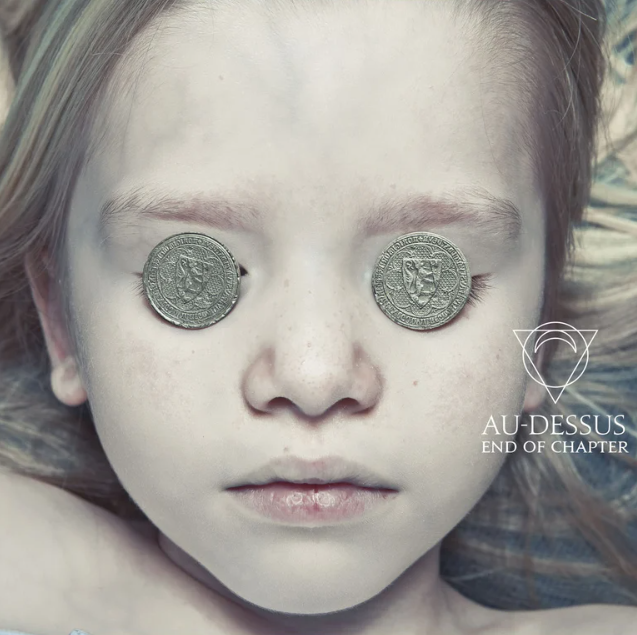 AU-DESSUS "End Of Chapter" DIGIPAK