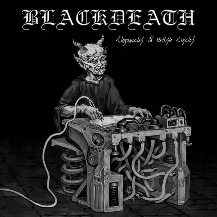 BLACKDEATH "Chronicles Of Hellish Circles"