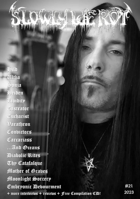 SLOWLY WE ROT Issue #21