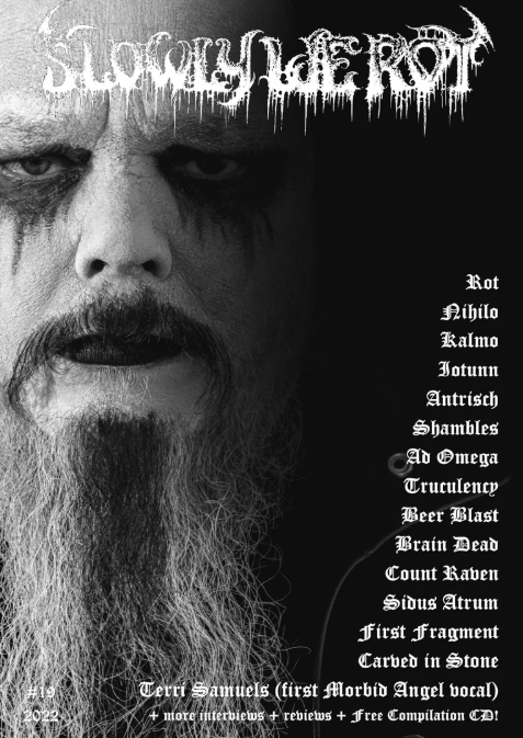 SLOWLY WE ROT Issue #19