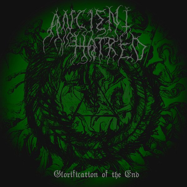 ANCIENT HATRED "Glorification of the End" CD