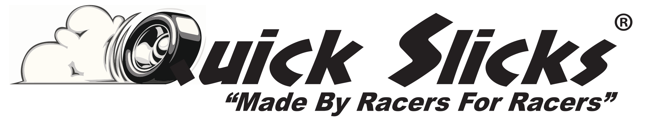 Logo for Quick Sticks with a stylized tire and the slogan "Made By Racers For Racers."