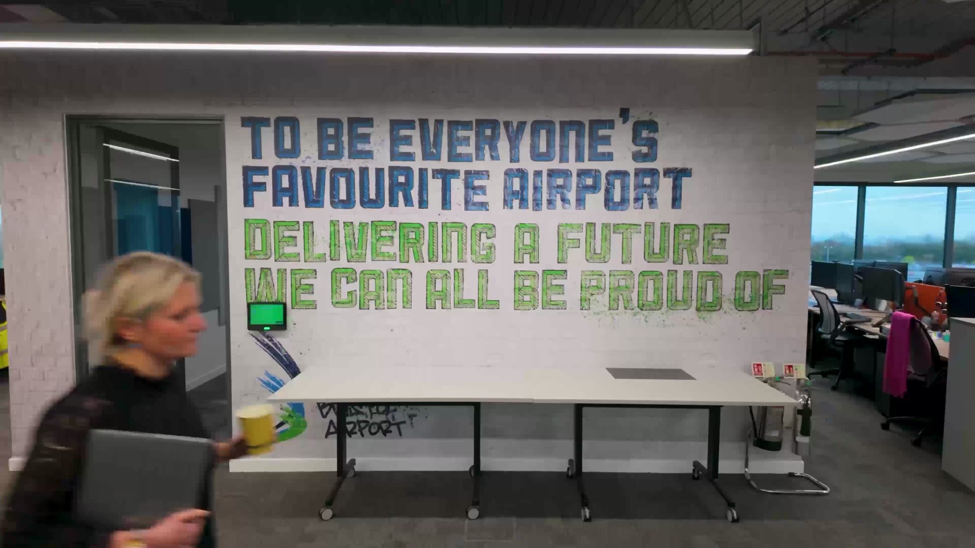 To be everyone’s favourite airport, written on the office wall