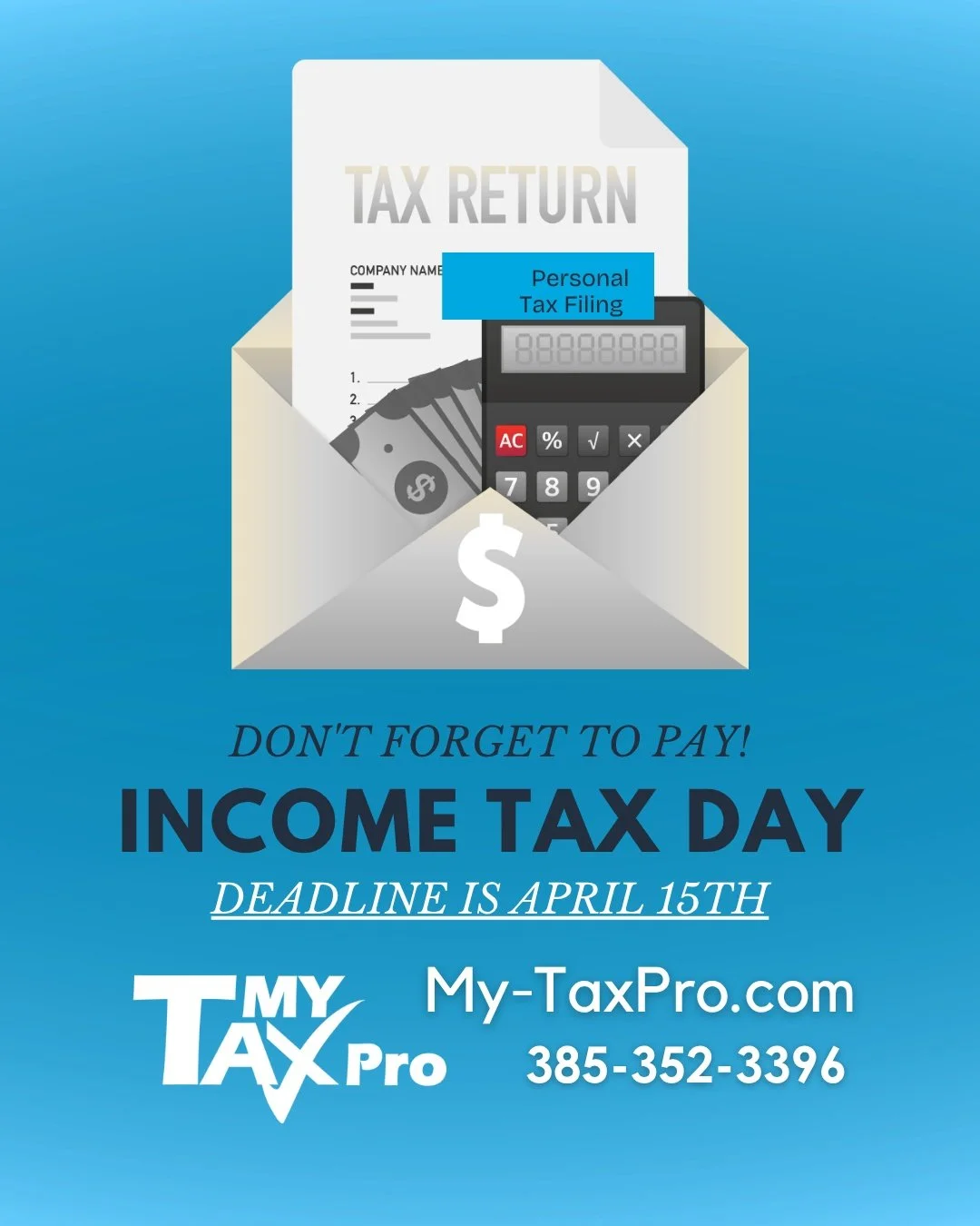 𝗗𝗼𝗻&rsquo;𝘁 𝗳𝗼𝗿𝗴𝗲𝘁&mdash;T𝗮𝘅 𝗗𝗮𝘆 𝗶𝘀 𝗔𝗽𝗿𝗶𝗹 𝟭𝟱𝘁𝗵 ⏰
If you haven&rsquo;t filed yet, now&rsquo;s the time.

 No stress. No guesswork. Just done right.
👉 Don&rsquo;t wait&mdash;file with confidence

 𝗺𝘆-𝘁𝗮𝘅𝗽𝗿𝗼.𝗰𝗼𝗺 | ?