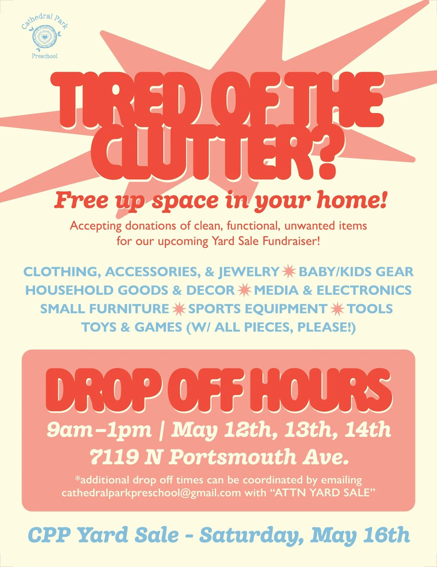 Tired of the clutter around your house? Looking to get rid of things sitting in your garage? Free up space and donate to CPP's yard sale! Drop off hours are 9am-1pm May 12th, 13th, and 14th at 7119 N Portsmouth Ave. 

And join us for the sale on Satu