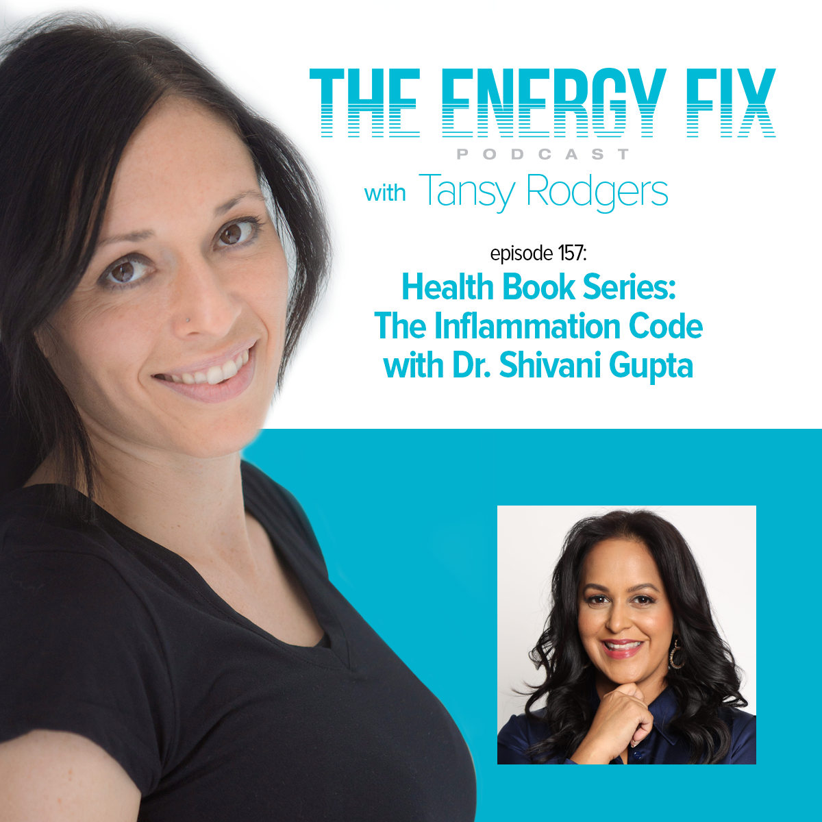 Ep. #157: Health Book Series: The Inflammation Code with Dr. Shivani Gupta
