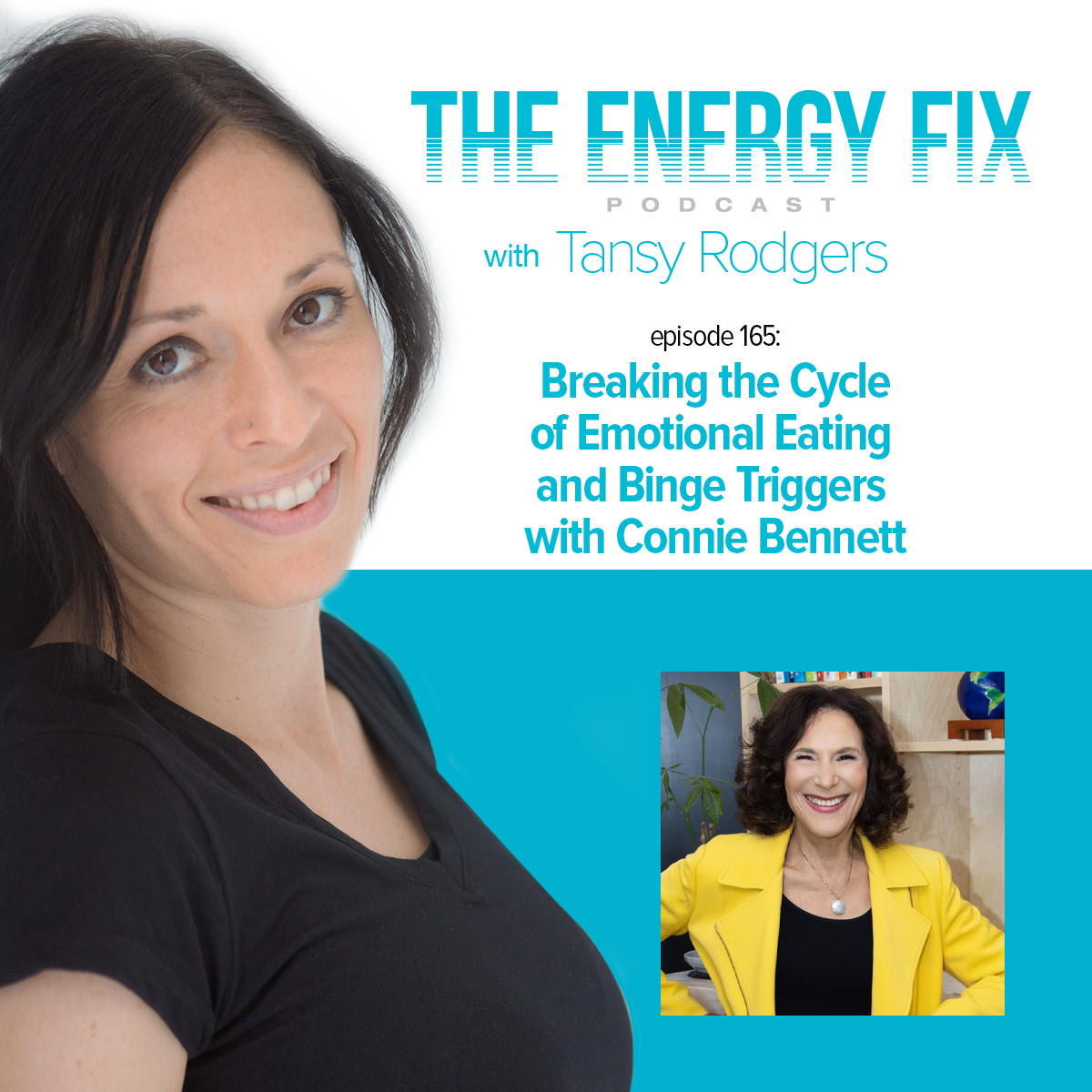Ep. #165: Breaking the Cycle of Emotional Eating and Binge Triggers with Connie Bennett