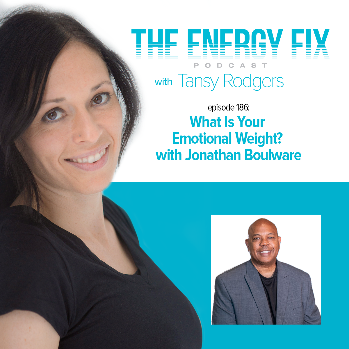 Ep. #186: What Is Your Emotional Weight? with Jonathan Boulware