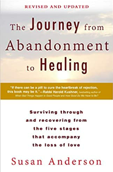Book cover titled 'The Journey from Abandonment to Healing' by Susan Anderson, with a yellow quote banner and subtitle about surviving and recovering from loss of love.