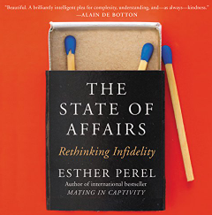 A book titled 'The State of Affairs: Rethinking Infidelity' by Esther Perel, with a quote about complexity and understanding, sitting partially inside an open cardboard box.