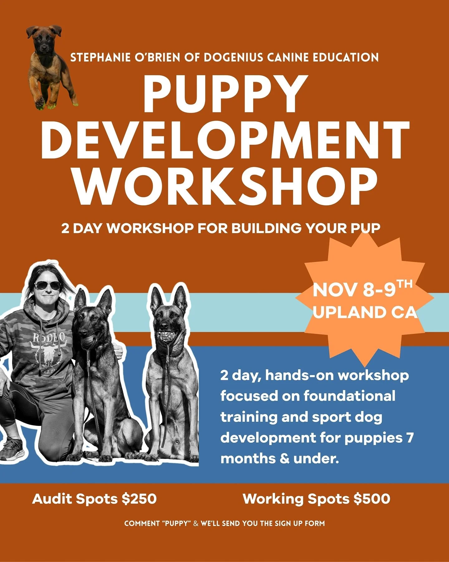 🚨 Puppy Workshop Announcement! 🐾

We&rsquo;re teaming up with the one and only Stephanie O&rsquo;Brien for a 2-day puppy development workshop this November 8&ndash;9 at our facility in Upland, CA 🐶✨

This is for puppies 7 months and under&mdash;wh