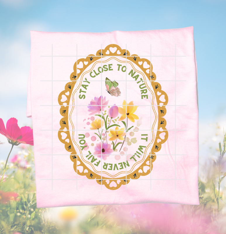 Stay Close To Nature Tee