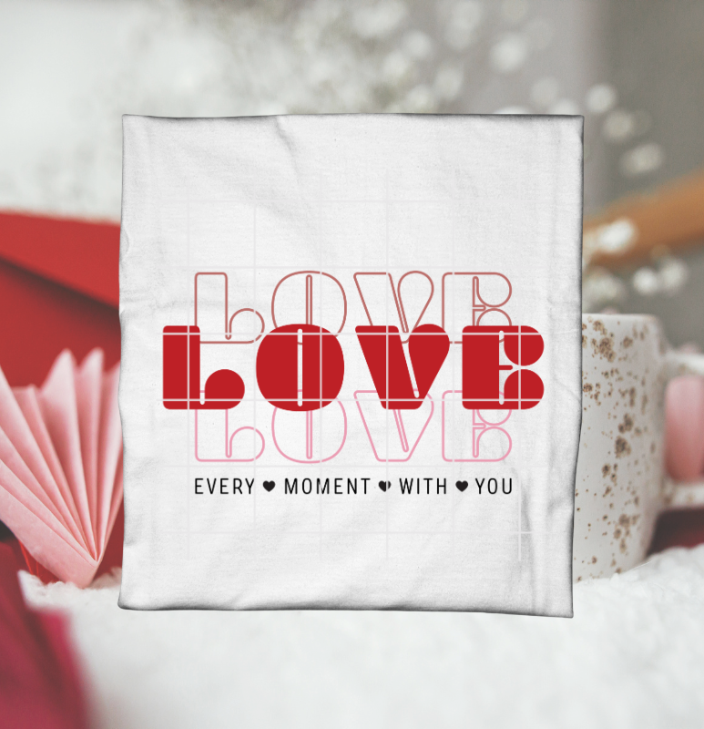 Love Every Moment With You Tee/ Crew
