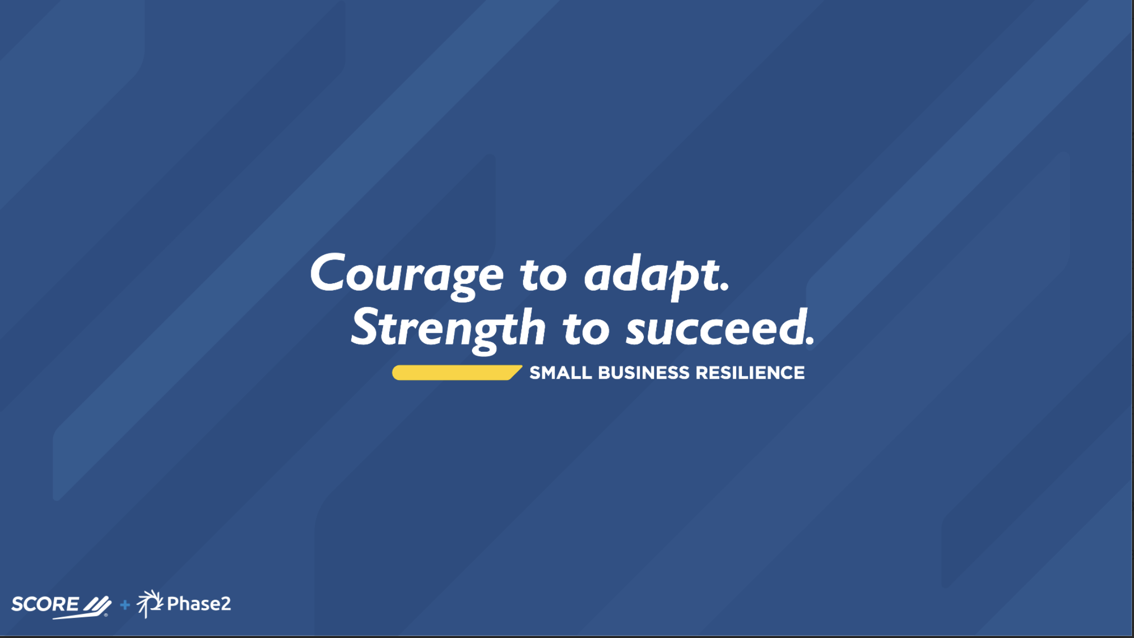 SCORE SMALL BUSINESS RESILIENCE: Brand identity and urgent campaign