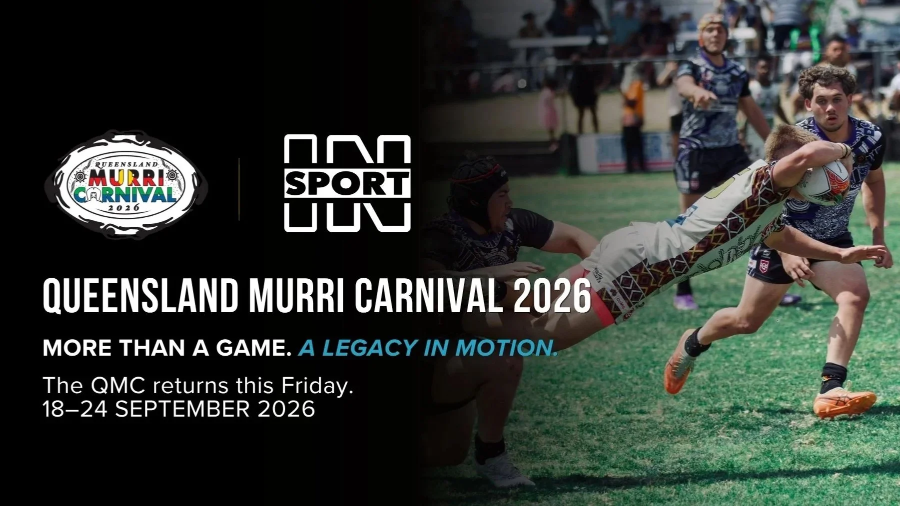 MORE THAN A GAME: QUEENSLAND MURRI CARNIVAL RETURNS THIS FRIDAY