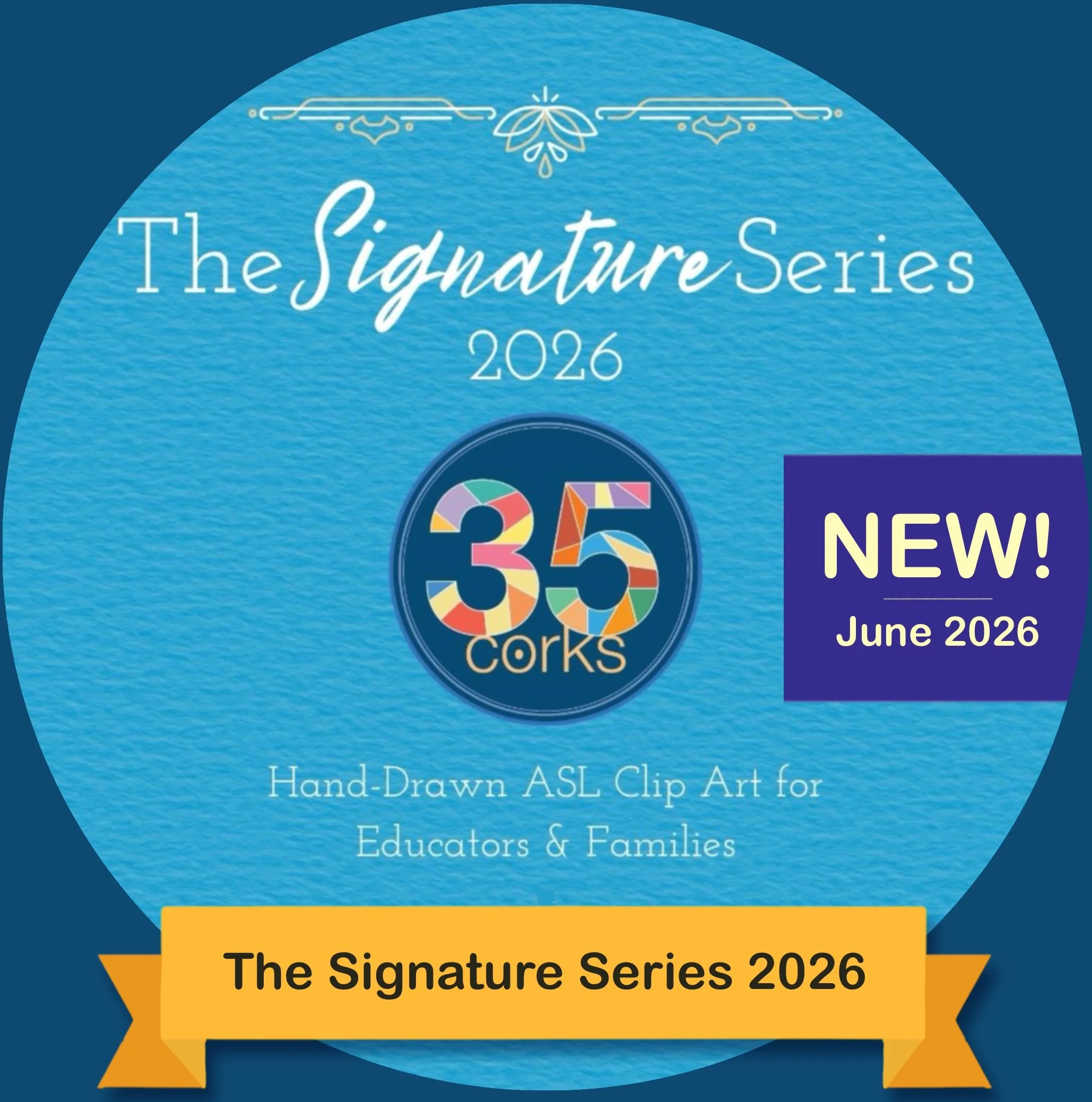 The Signature Series 2026 - ASL Clip Art Set by 35 Corks Art Studio Thumbnail