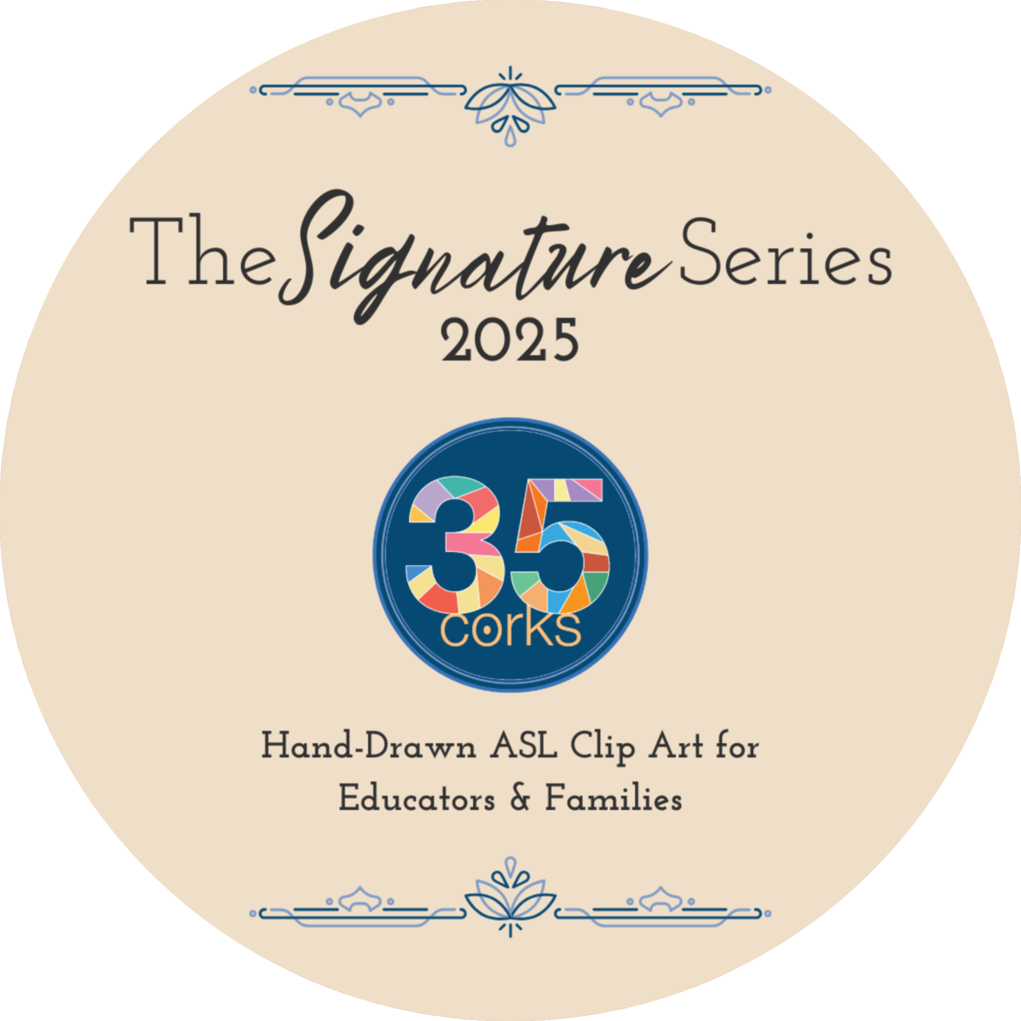 The Signature Series 2025 - Curated ASL Clip Art by 35 Corks Art Studio