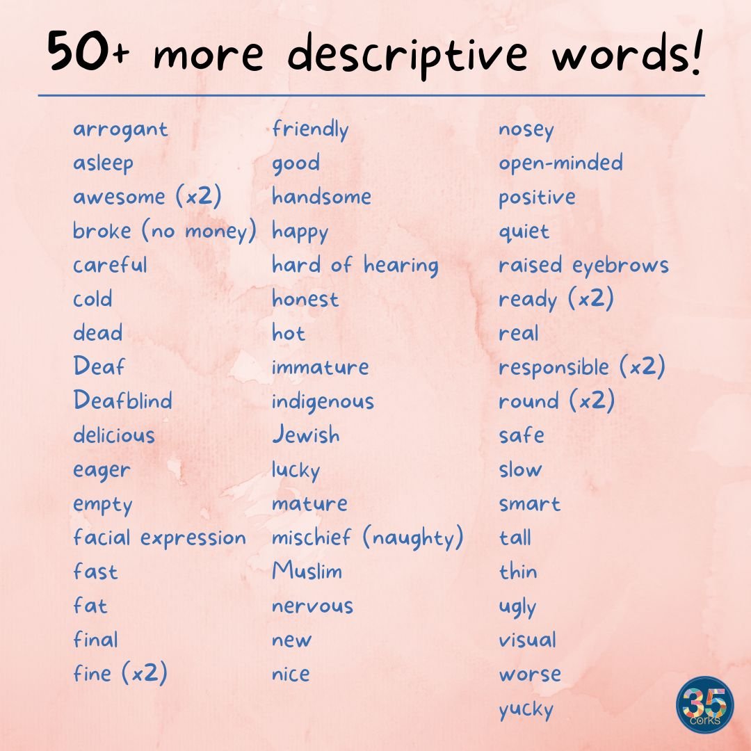 A list of 50+ descriptive words, emotions, and adjectives by 35 Corks Art Studio.