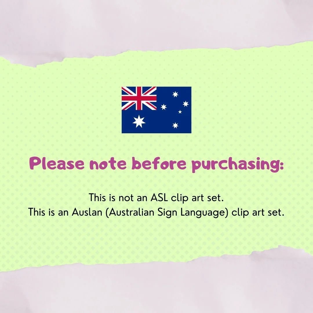 Caveat for my clients in the United States - This is an Auslan Clip Art Set and not an ASL clip art set.