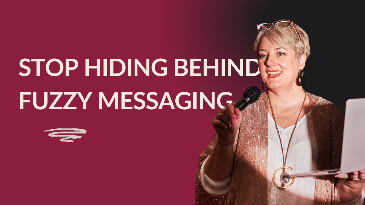 Why Clarity Comes Before Visibility: Crafting a Message That Gets Remembered, Repeated &amp; Referred