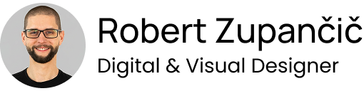 Robert Zupančič - Digital &amp; Visual Designer