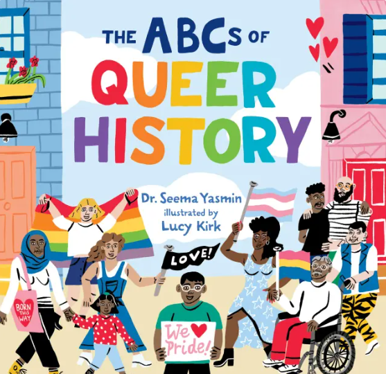 ABCs of Queer History by Dr. Seema Yasmin