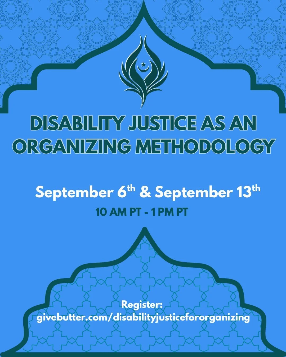 Join us September 6th and 13th for our Disability Justice as an Organizing Methodology training series
Dates: September 6th &amp; 13th 
Time: 10 AM PT, 1PM ET
Register: givebutter.com/disabilityjusticefororganizing 

A two session series (3 hours eac
