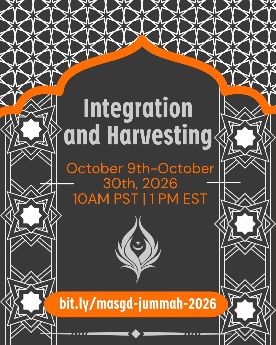 Thank you all who joined our September Jummah series. We&rsquo;re excited to announce our October Jummah series:Integration and Harvesting 

This month we are taking the time to harvest and integrate what we&rsquo;ve been studying and practicing thro