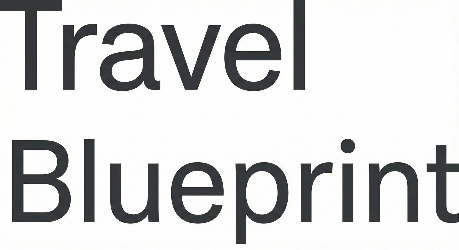 Travel Blueprint
