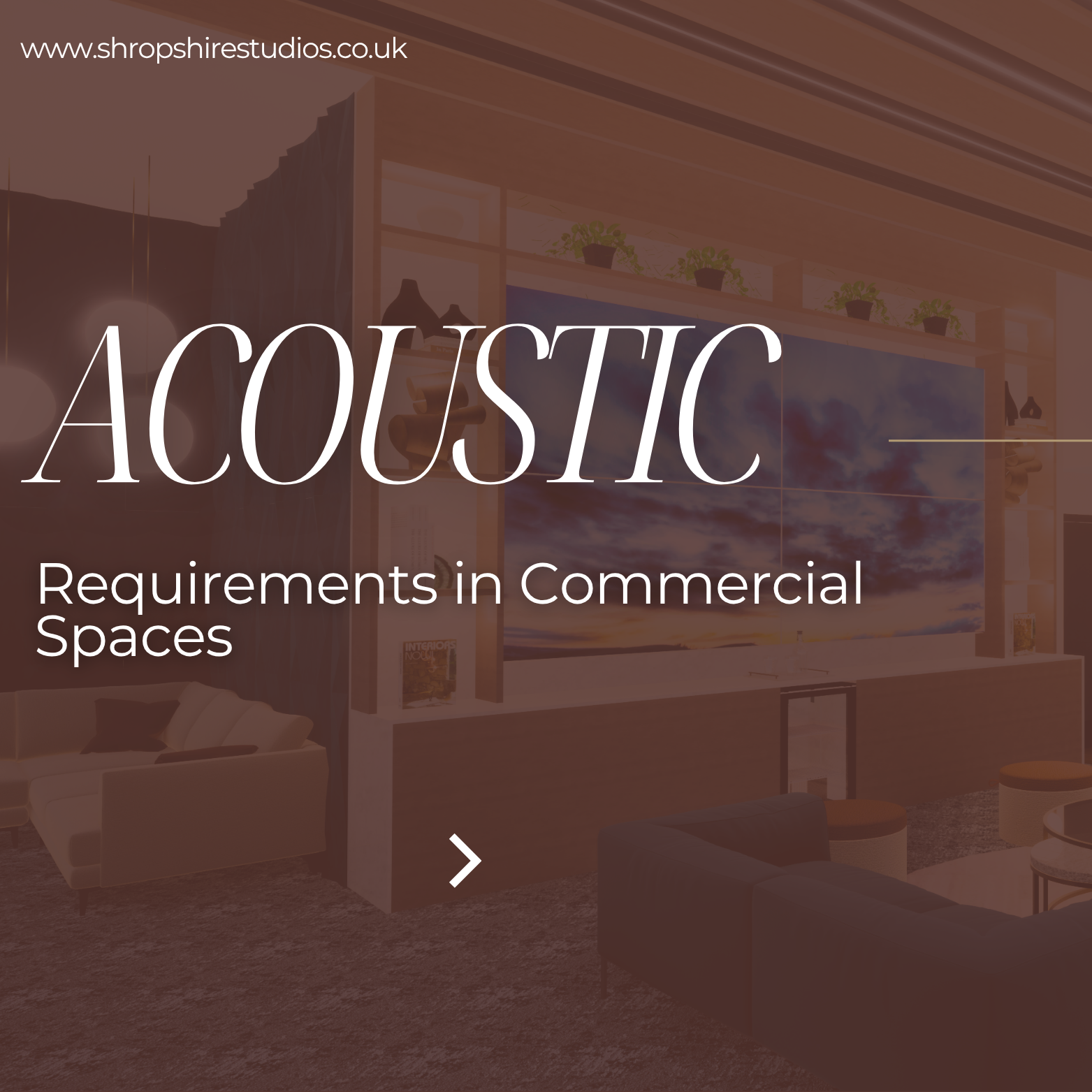 Acoustic Requirements in Commercial Spaces
