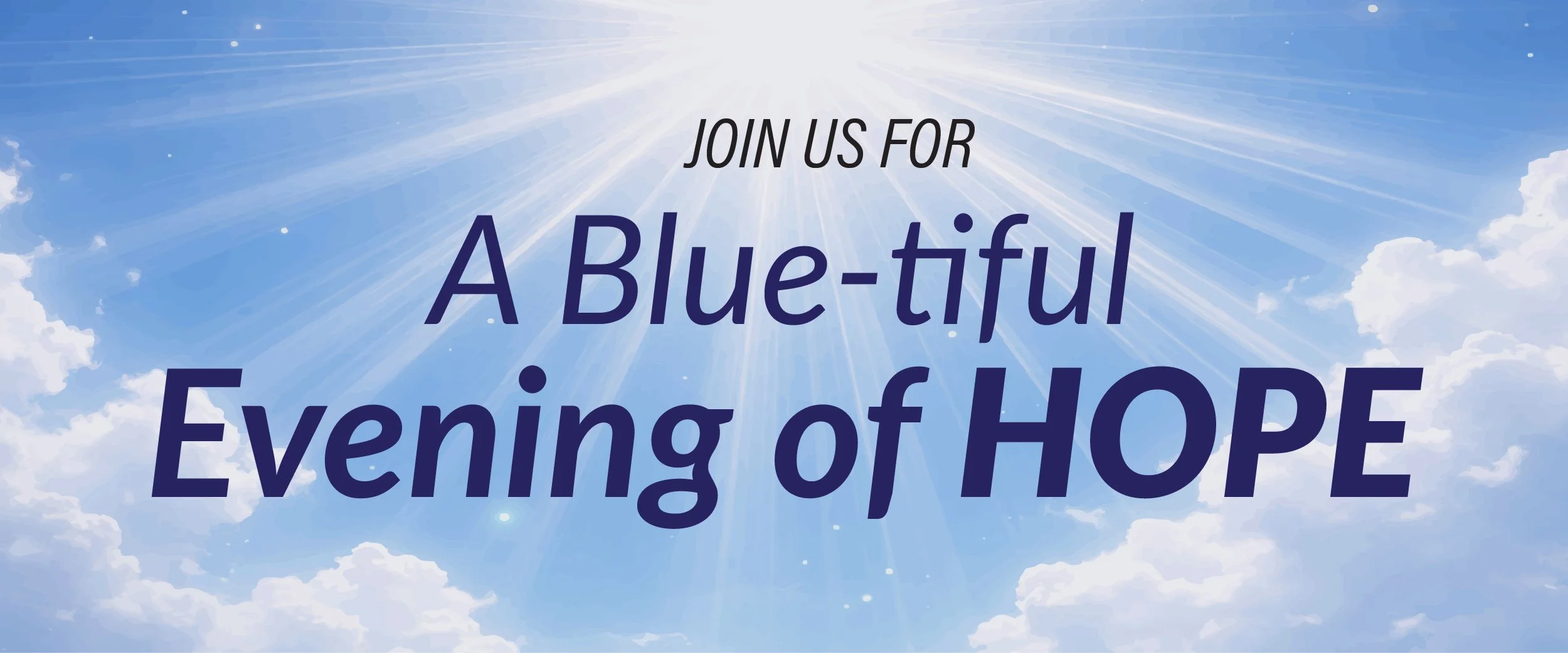 A Blue-tiful Evening of HOPE