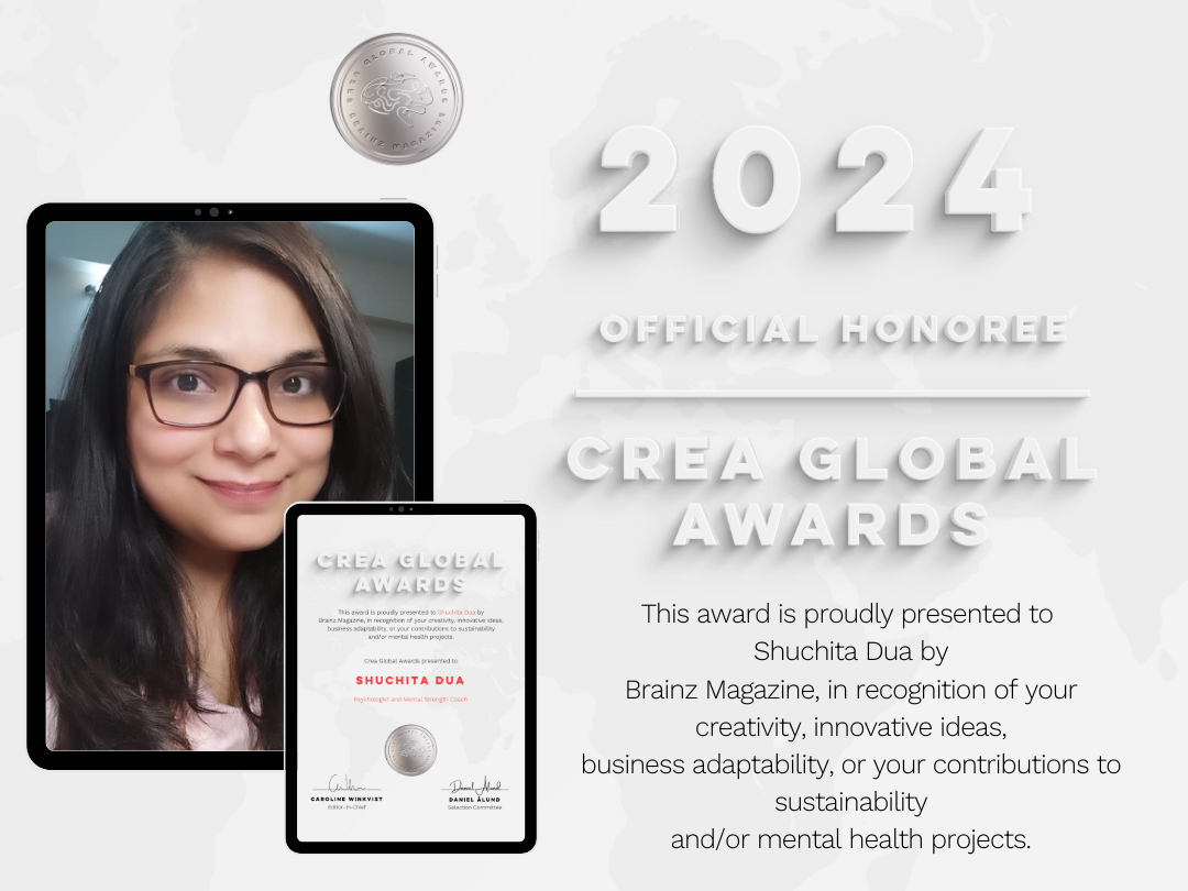 Award certificate for the 2024 CREA Global Awards presented to Shuchita Dua by Brainz Magazine.