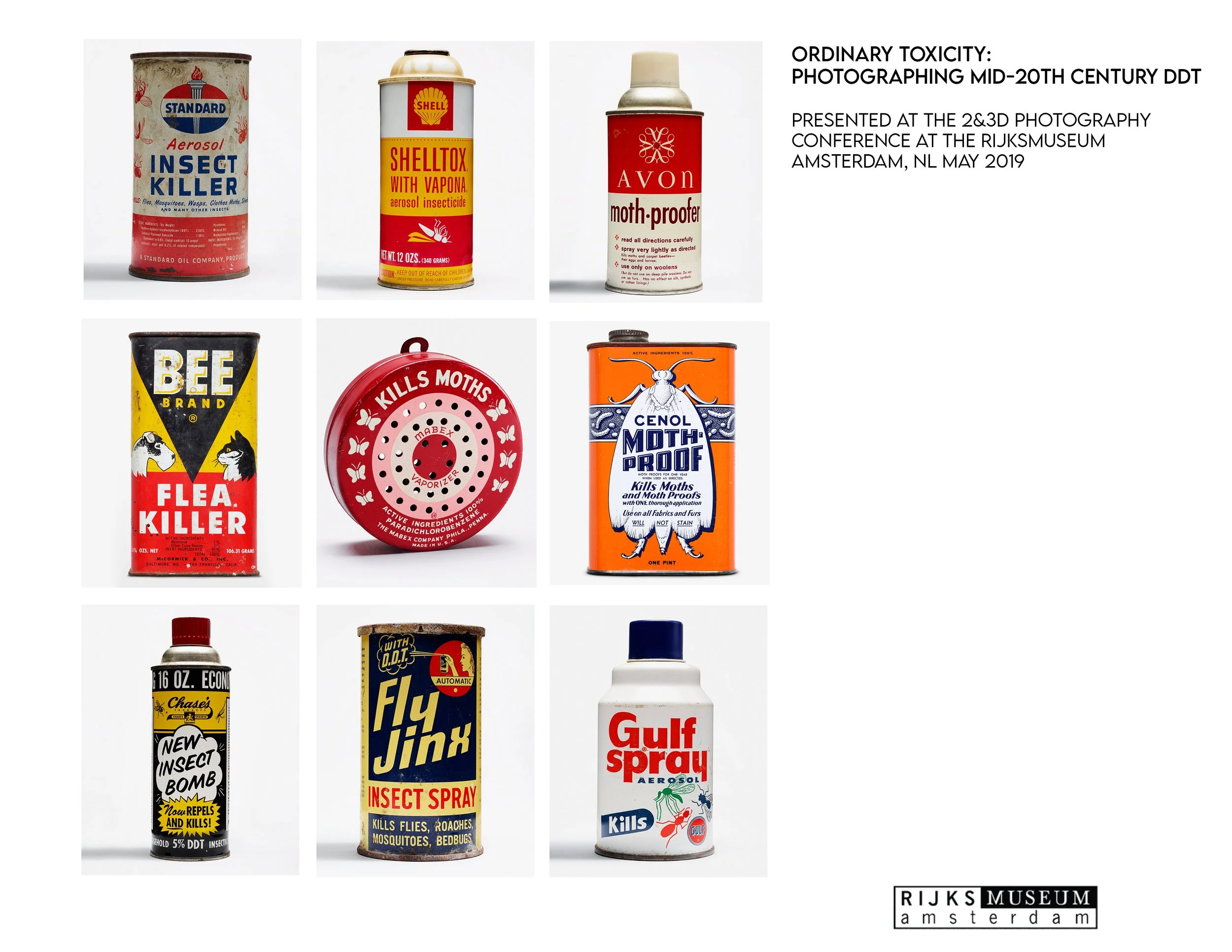 A collection of vintage insecticide and pest control aerosol cans from the mid-20th century, displayed for an exhibition at the Rijksmuseum in Amsterdam, May 2019.