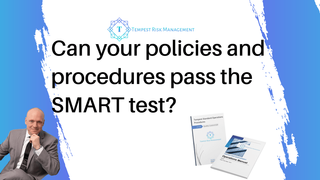 Can your policies and procedures pass the SMART test?