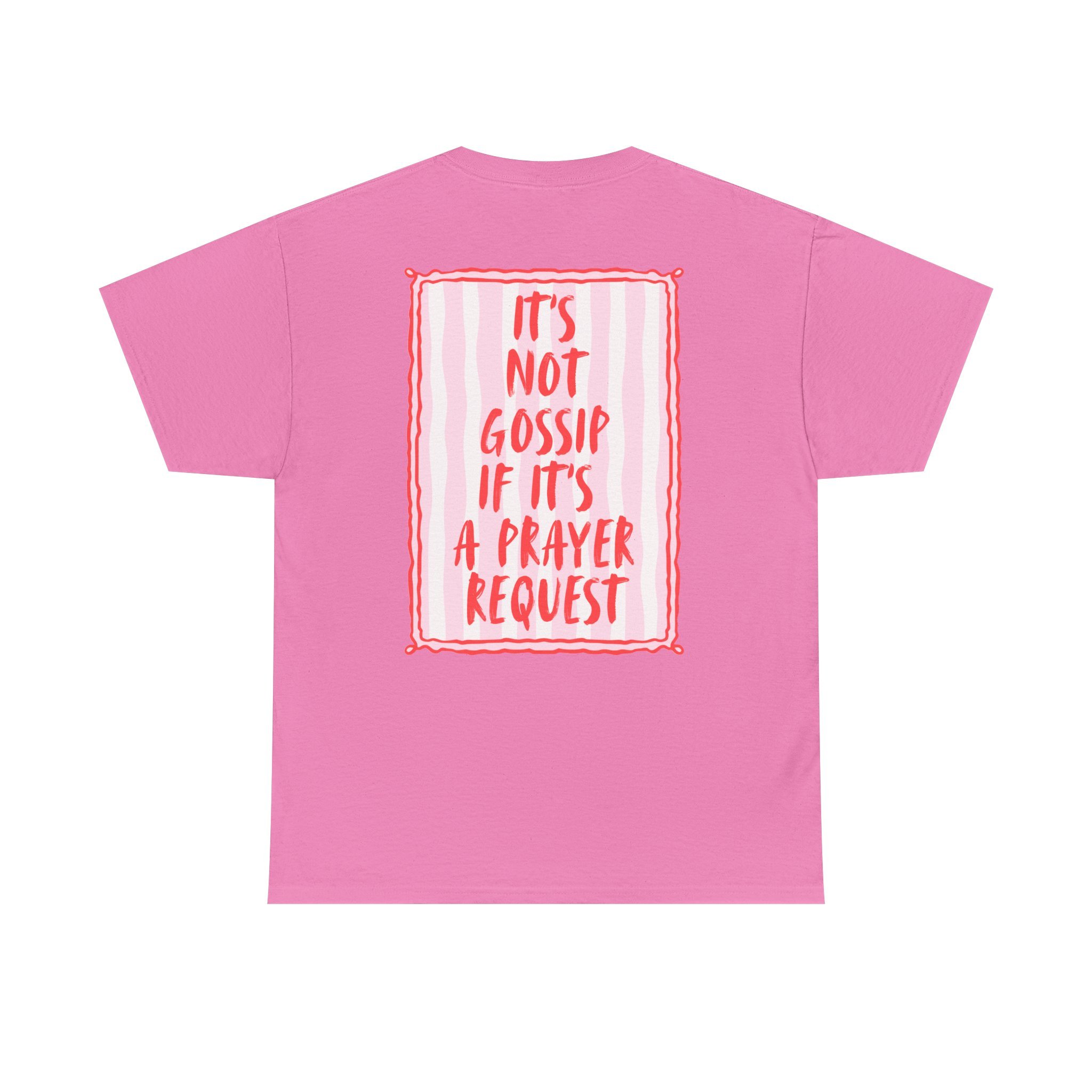 It’s Not Gossip Tee