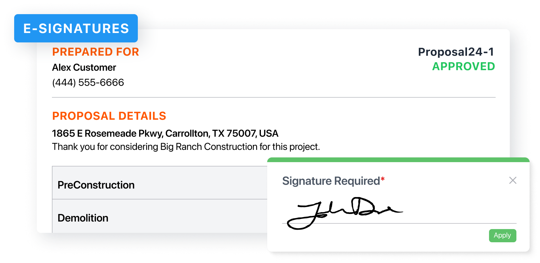 E-signature document for Big Ranch Construction project showing the signature of Alex Customer with proposal details including address in Carrollton, TX, and approval status.