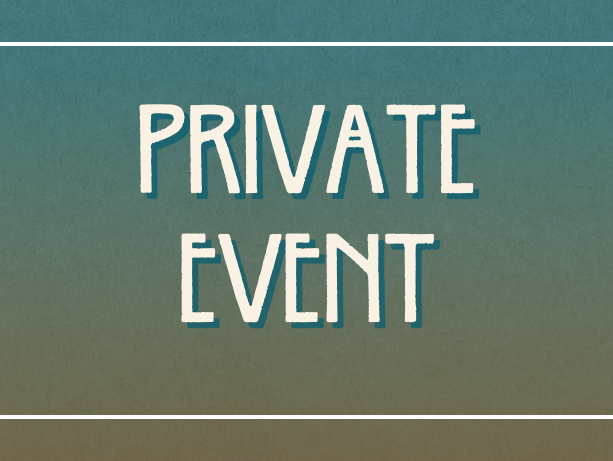 Private Event
