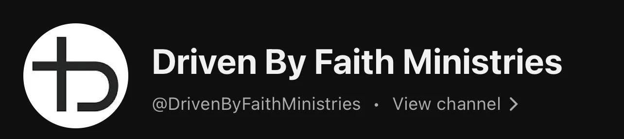 YouTube channel banner for Driven By Faith Ministries displaying the channel name and handle.