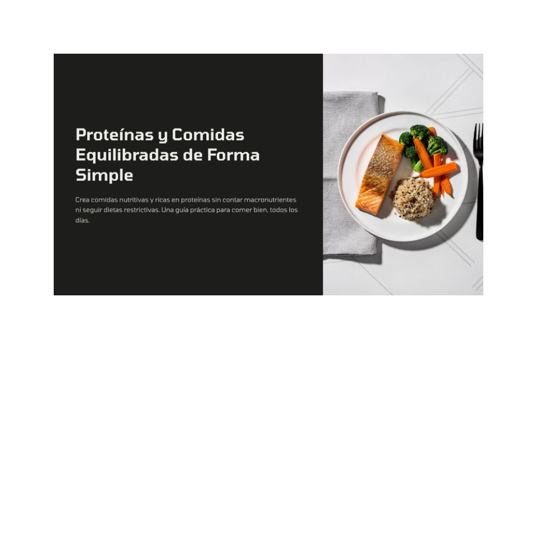 Comidas Balanceadas con Proteína
