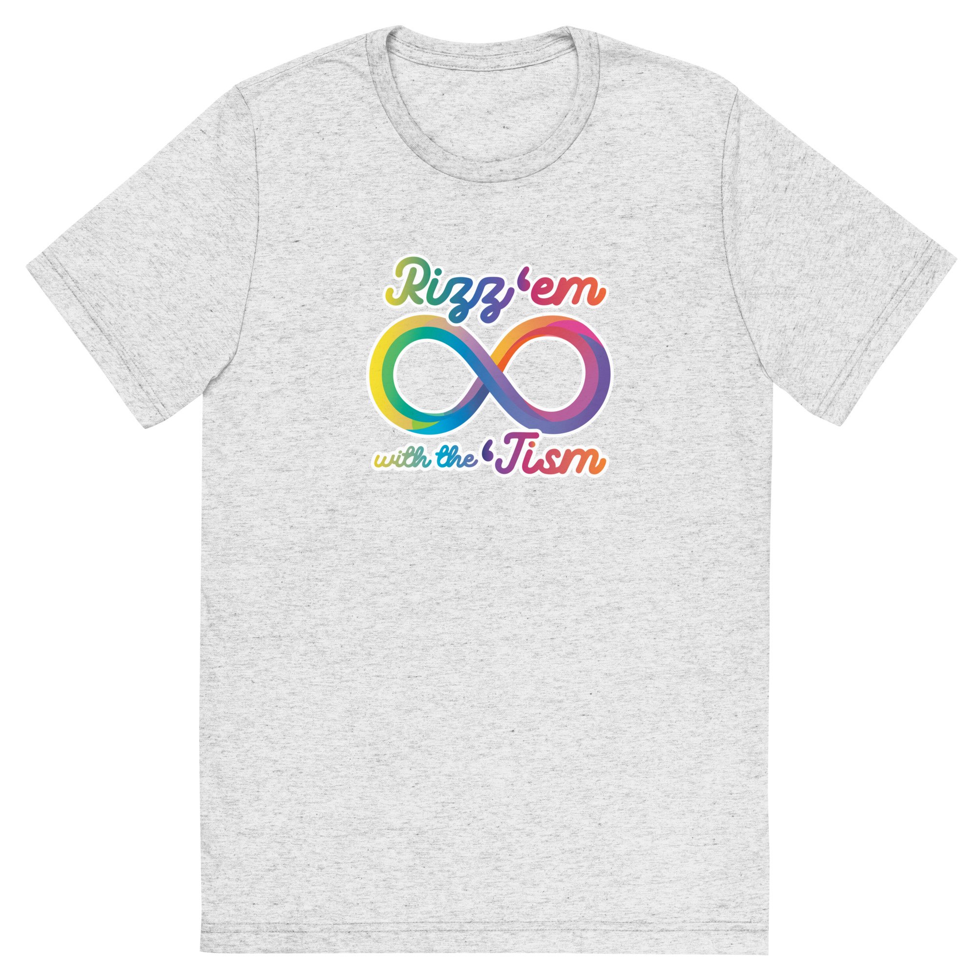 Rizz 'em with the Tism